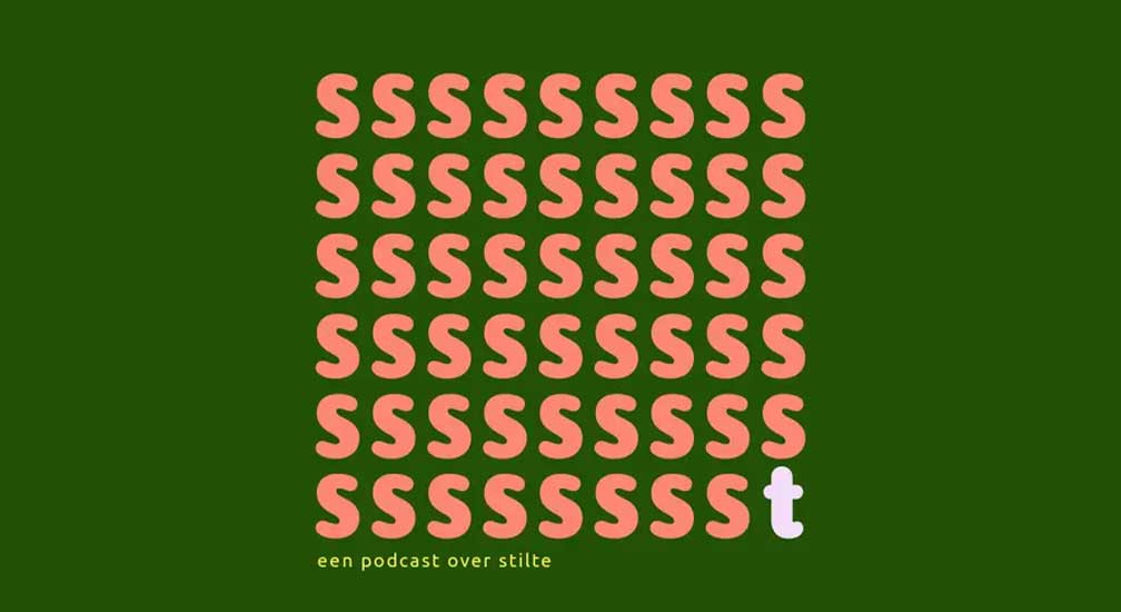 ssst een podcast over stilte